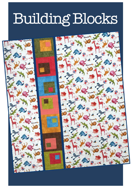 Building Blocks Pattern Building Blocks Pattern | Quilt Expressions