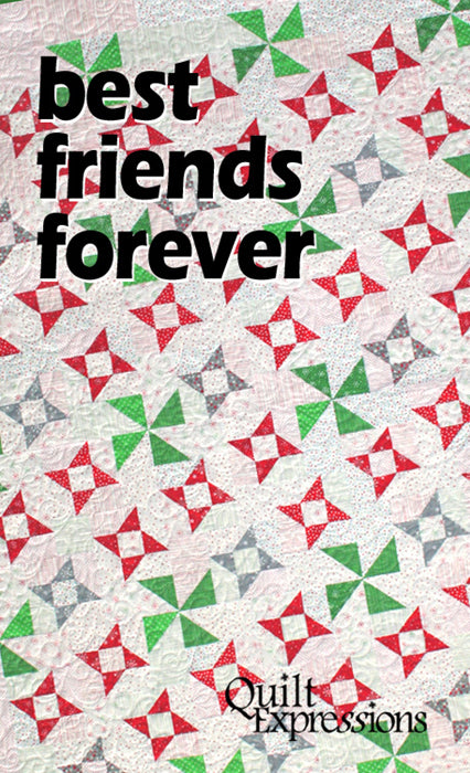 Best Friends Forever Quilt Pattern