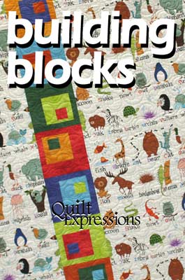 Building Blocks Pattern Building Blocks Pattern | Quilt Expressions